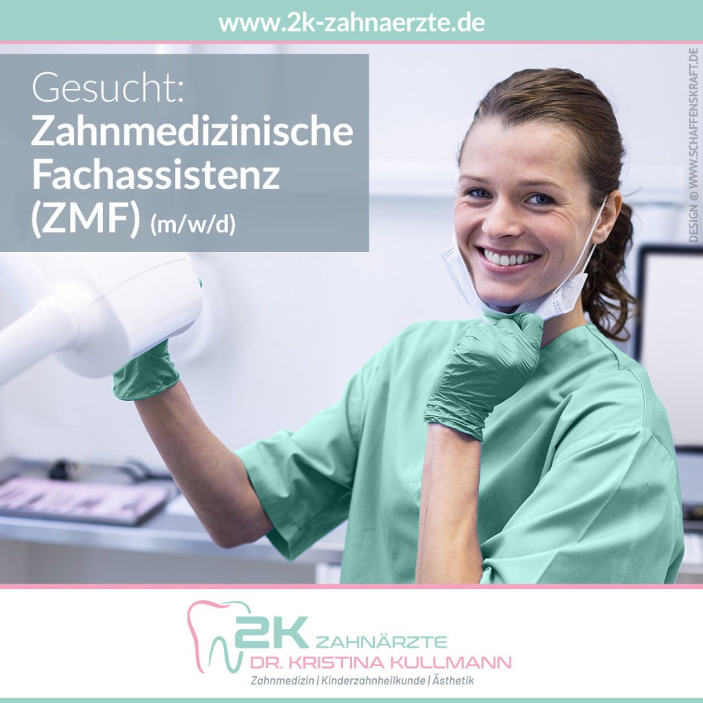 Zahnmedizinische Fachassistenz (ZMF) (m/w/d)